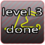 Level 3 Done