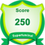 Superluminal: Score 250