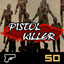 Pistol Killer