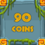 Earn 90 coins