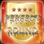 Perfect Round